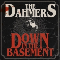 Dahmers Down In The Basement -coloured-