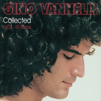 Vannelli, Gino Collected