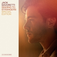 Savoretti, Jack Singing To Strangers