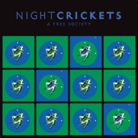 Night Crickets A Free Society