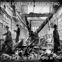 Public Service Broadcasting The War Room