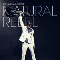Ashcroft, Richard Natural Rebel -coloured-