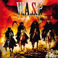 W.a.s.p. Babylon
