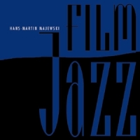 Majewski, Hans-martin Film-jazz