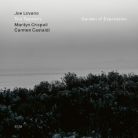 Lovano, Joe -trio Tapestry- Garden Of Expression