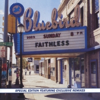 Faithless Sunday 8pm + 2
