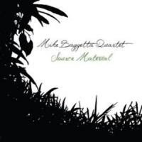Baggetta, Mike -quartet- Source Material