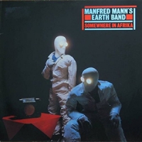 Manfred Mann's Earth Band Somewhere In Afrika