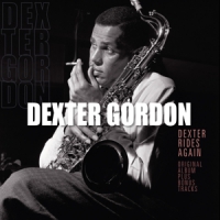 Gordon, Dexter Dexter Rides Again + 3