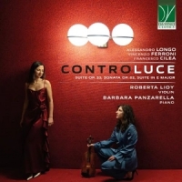 Panzarella, Barbara & Roberta Lioy Longo, Ferroni, Cilea  Controluce