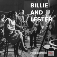 Holiday, Billie -and Lester Young- Studio Recordings Vol. 1