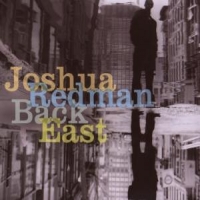 Redman, Joshua Back East