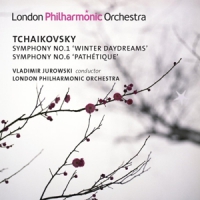 Jurowski, Vladimir / London Philhar Tchaikovsky Symphonies Nos. 1 & 6