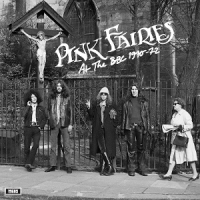 Pink Fairies At The Bbc 1970-72