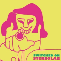 Stereolab Switched On -coloured-