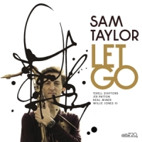 Taylor, Sam Let Go
