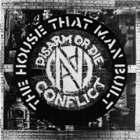 Conflict The House That Man Built