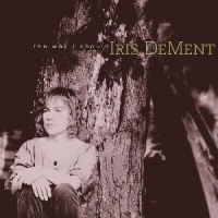 Dement, Iris The Way I Should -coloured-