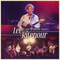 Ritenour, Lee Live At Ronnie Scott's