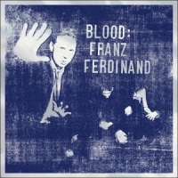Franz Ferdinand Blood