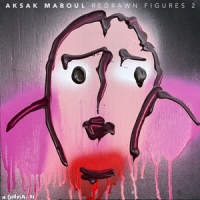 Aksak Maboul Redrawn Figures Vol.2