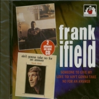 Frank Ifield Someone To Give My Love To | Ain T