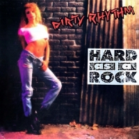 Dirty Rhythm Hard As A Rock