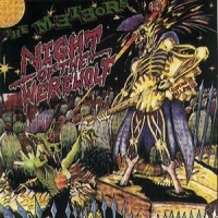 Meteors, The Night Of The Werewolf