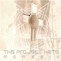 Project Hate Mcmxcix Hate, Dominate, Congregat