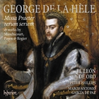 El Leon De Oro Peter Phillips La Hele Missa Praeter Rerum Seriem
