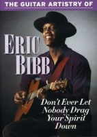 Bibb, Eric Don T Ever Let Nobody Drag Your Spi