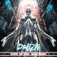 Deadlife God In The Machine