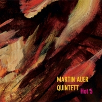 Auer, Martin - Quintett - Hot 5