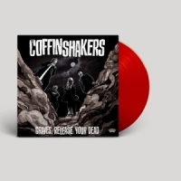 Coffinshakers Graves, Release Your Dead -coloured-