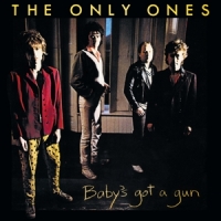 Only Ones Baby's Got A Gun -coloured-