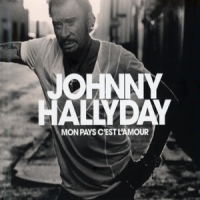 Hallyday, Johnny Mon Pays C'est L'amour