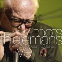 Thielemans, Toots European Quartet Live