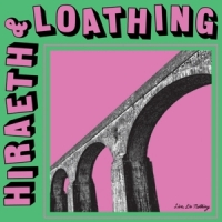 Live, Do Nothing Hiraeth & Loathing