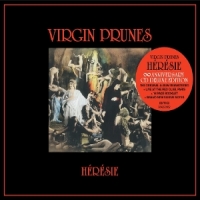 Virgin Prunes Heresie