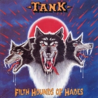 Tank Filth Hounds Of Hades