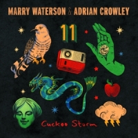 Waterson, Marry & Adrian Crowley Coockoo Storm