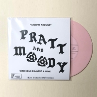 Pratt & Moody & Cold Diamond & Mink Creeping Around (pink)