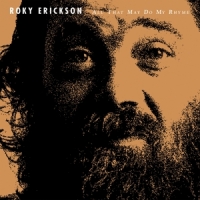 Erickson, Roky All That May Do My Rhyme (white)