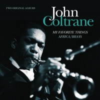 Coltrane, John My Favorite Things +..