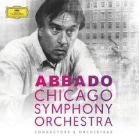 Chicago Symphony Orchestra, Claudio Claudio Abbado & Chicago Symphony O