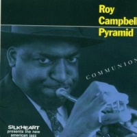 Roy Campbell Pyramid Communion