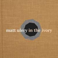 Ulery, Matt In The Ivory