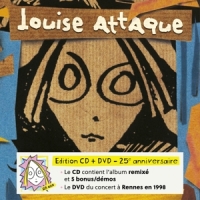 Louise Attaque Louise Attaque - 25 Ans
