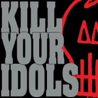 Kill Your Idols No Gimmicks Needed (clear Red, Metal