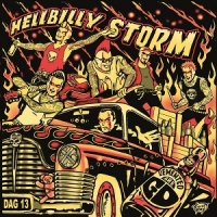 Demented Are Go Hellbilly Storm